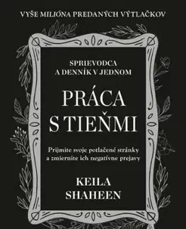 Práca s tieňmi - Keila Shaheen