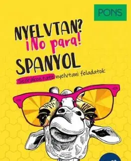 PONS Spanyol nyelvtan? No para! - Montserrat Varela
