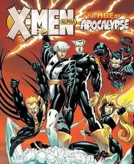 X-Men: Age of Apocalypse Vol. 1 – Alpha (New Printing 2) - Scott Lobdell, Mark Waid, Fabian Nicieza