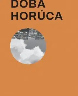 Doba horúca - Eriksen Thomas Hylland