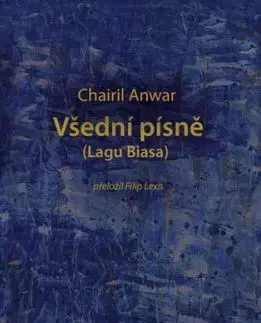 Všední písně (Lagu Biasa) - Chairil Anwar