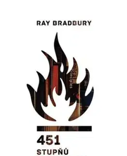 451 stupňů Fahrenheita, 4. vydání - Ray Bradbury, Josef Škvorecký