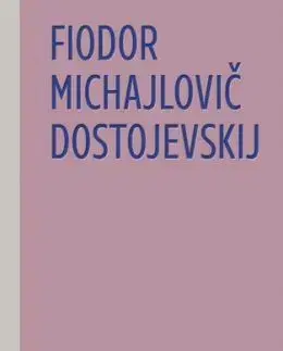 Biele noci a iné poviedky - Fiodor Michajlovič Dostojevskij, Nataša Ďurinová