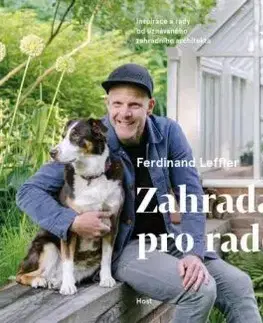 Zahrada je pro radost - Ferdinand Leffler