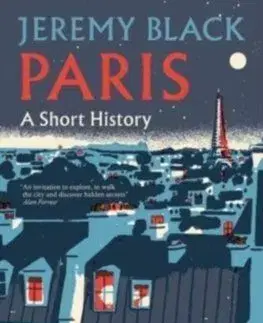 Paris: A Short History - Jeremy Black