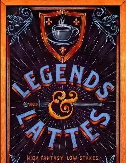 Legends & Lattes - Travis Baldree