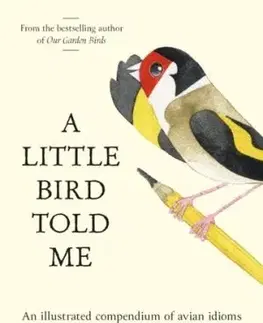 A Little Bird Told Me - Matt Sewell