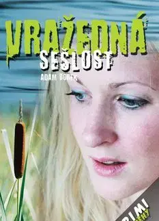 Vražedná sešlost - Adam Borek