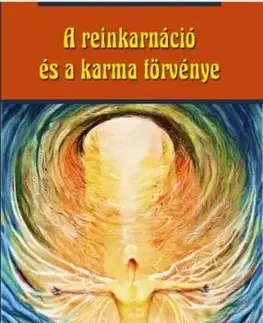 A reinkarnáció és a karma törvénye - Swami Panchadasi