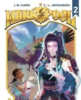 Mark of the Fool (Light Novel) Vol. 2 - J.M. Clarke