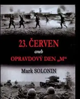 23. červen - Mark Solonin