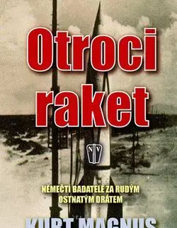 Otroci raket - Magnus Kurt