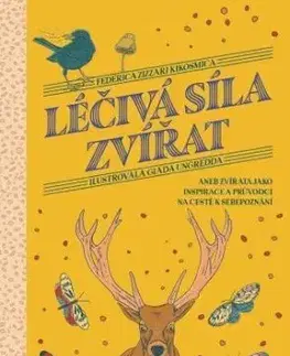 Léčivá síla zvířat - Federica Zizzari Kikosmica
