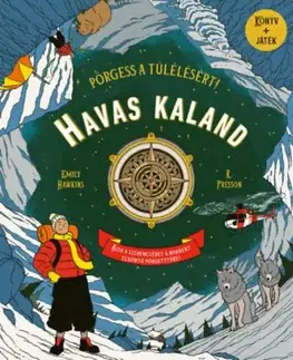 Havas kaland - Pörgess a túlélésért! - Emily Hawkins