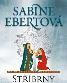 Stříbrný strom 1: Sedmá ctnost - Sabine Ebertová