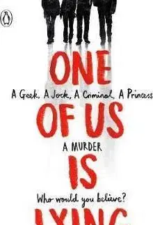 One Of Us Is Lying - Karen M. McManus