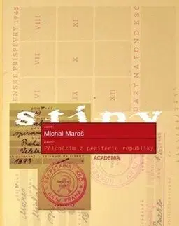 Přicházím z periferie republiky - Michal Mareš