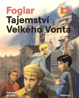 Tajemství Velkého Vonta - Jaroslav Foglar