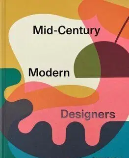 Mid-Century Modern Designers - Dominic Bradbury