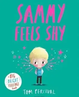 Sammy Feels Shy - Tom Percival