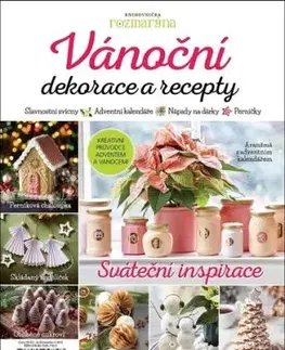 Vánoční dekorace a recepty - Mirka Koníčková