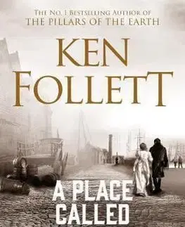 A Place Called Freedom - Ken Follett