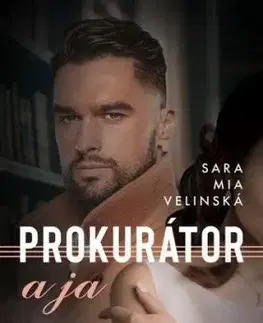 Prokurátor a ja, 2. vydanie - Sara Mia Velinská
