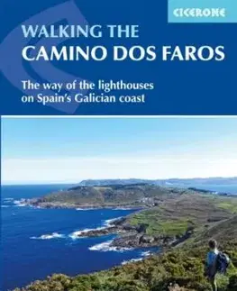 Walking the Camino dos Faros - John Hayes