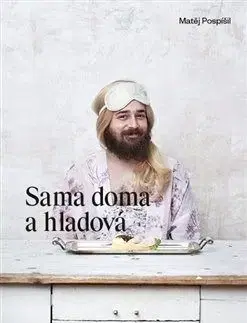 Sama doma a hladová - Matěj Pospíšil