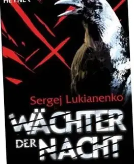 Waechter der Nacht - Sergei Lukyanenko