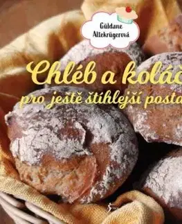 Chléb a koláče pro ještě štíhlejší postavu - Güldane Altekrügerová