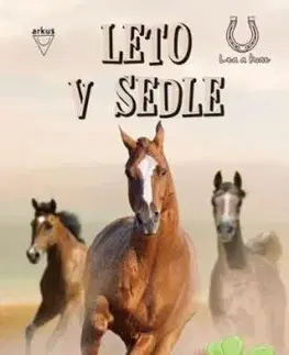Leto v sedle (Lea a kone 6) - Christiane Gohlová