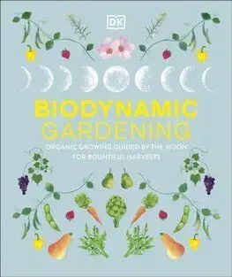 Biodynamic Gardening