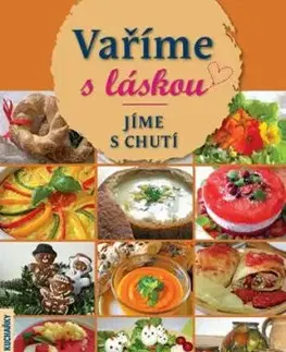Vaříme s láskou - Jíme s chutí - Květa Korečková
