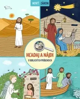 Hľadaj a nájdi v biblických príbehoch – Nový zákon - Peter S. Milan