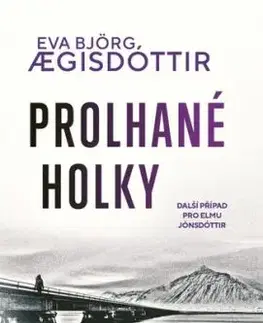 Prolhané holky - Eva Björg Aegisdóttir