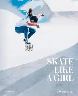Skate Like a Girl - Carolina Amell
