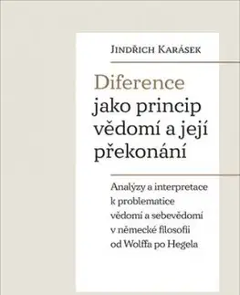 Diference jako princip vědomí a její překonání