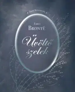 Üvöltő szelek - Emily Brontë