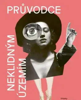 Průvodce neklidným územím