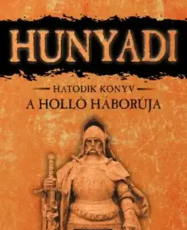A Holló háborúja - Hunyadi hatodik könyv - Mór Bán
