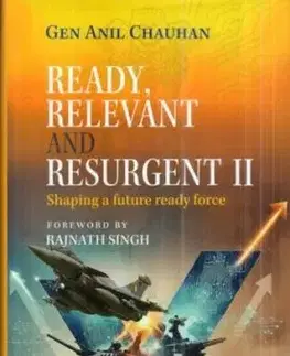 Ready, Relevant and Resurgent II Shaping - Anil Chauhan