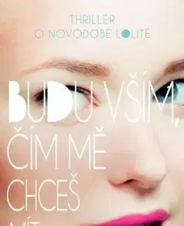 Budu vším, čím mě chceš mít - Mindy Mejia