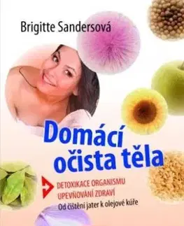 Domácí očista těla - Sandersová Brigitte, Světlík Eduard