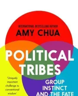 Political Tribes - Amy Chua