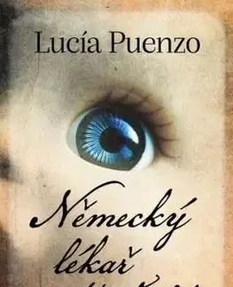 Německý lékař a Wakolda - Lucia Puenzo