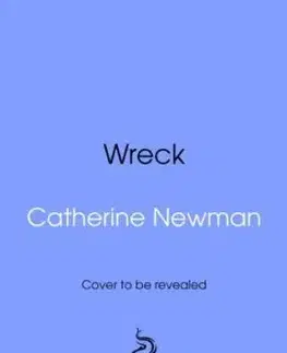 Wreck - Catherine Newman