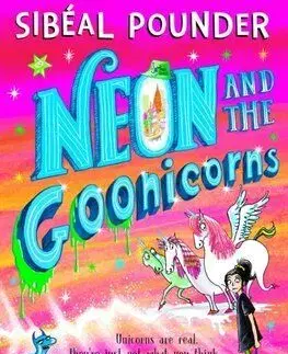 Neon and the Goonicorns - Sibéal Pounder