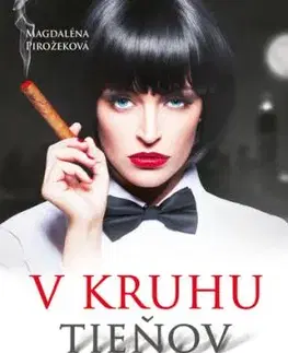 V kruhu tieňov - Magdaléna Pirožeková