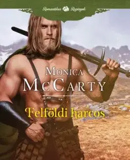 Felföldi harcos - Monica McCarty